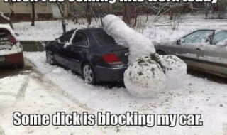 wont-be-coming-into-work-today-some-dick-is-blocking-5015705