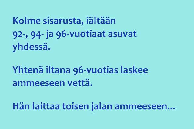 Talo On Kuin Hullujenhuone, Koska Siellä Asuu 92-, 94- Ja 96-vuotiaat ...